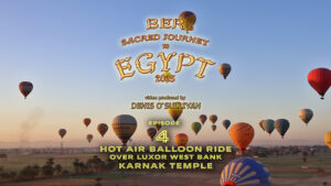 Ber's Sacred Journey to Egypt Ep 4